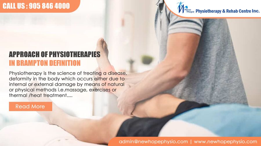 Approach of physiotherapies in Brampton Definition