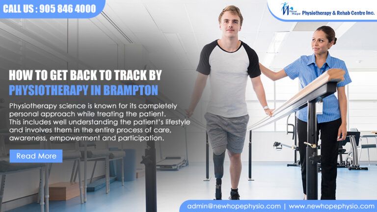 How To Get Back To Track By Physiotherapy In Brampton