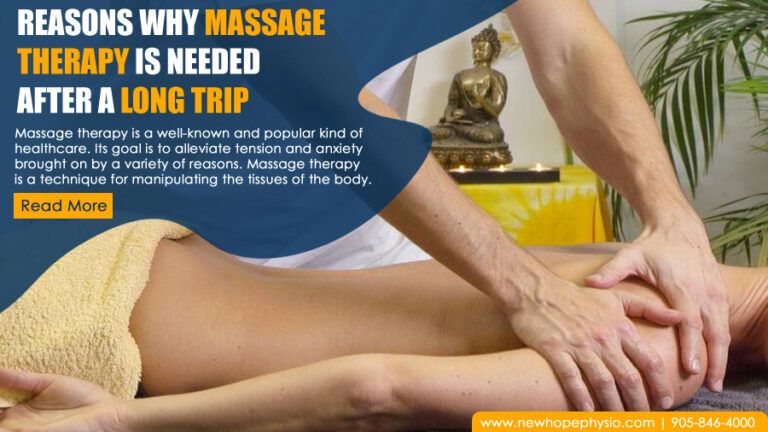 Reasons Why Massage Therapy is needed after a Long Trip