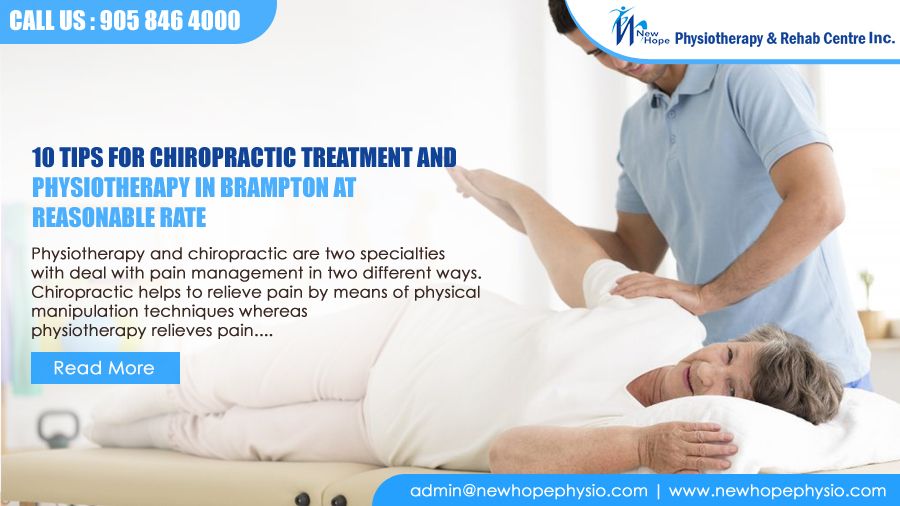 10 tips for chiropractic treatment and physiotherapy in Brampton