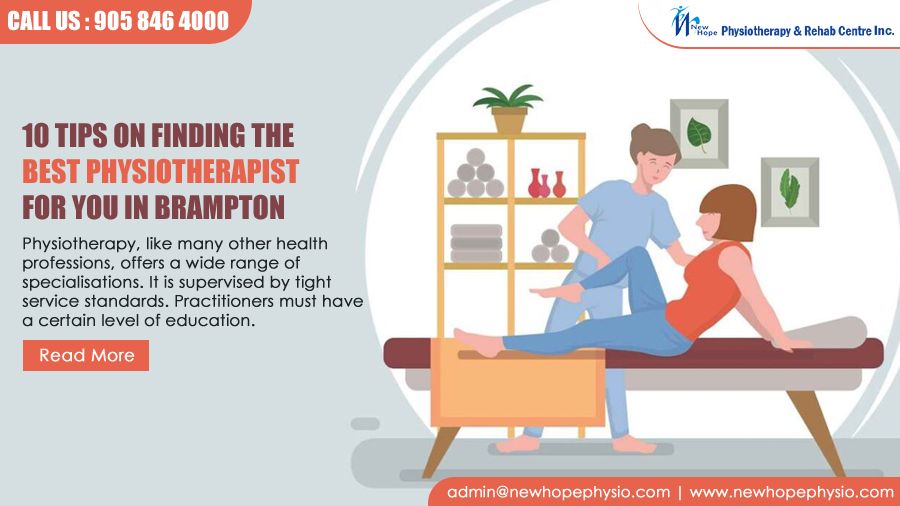 10 Tips on Finding the Best Physiotherapist for you in Brampton