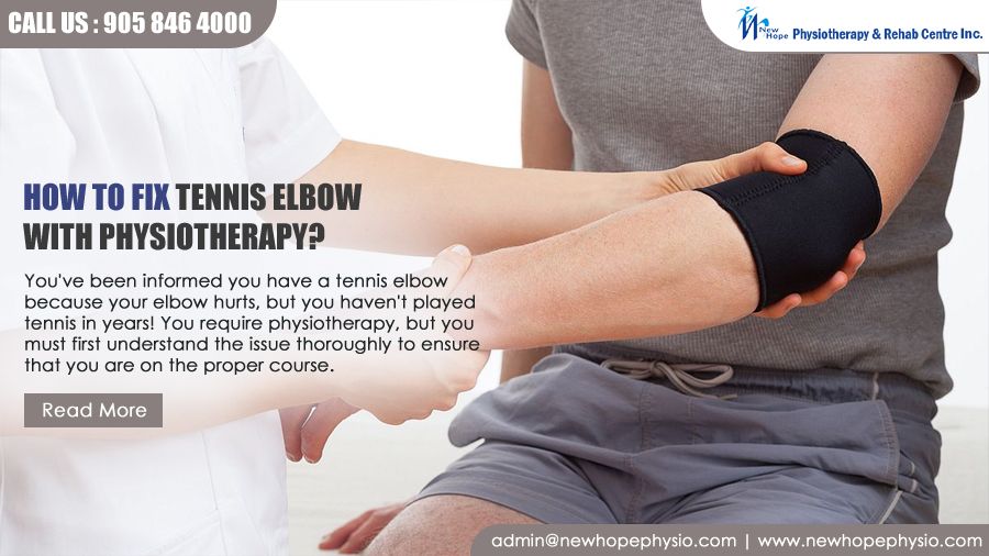 How to Fix Tennis Elbow with Physiotherapy? | New Hope Physio