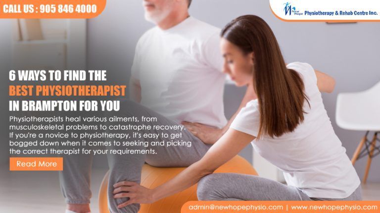 6 Ways To Find The Best Physiotherapist In Brampton For You