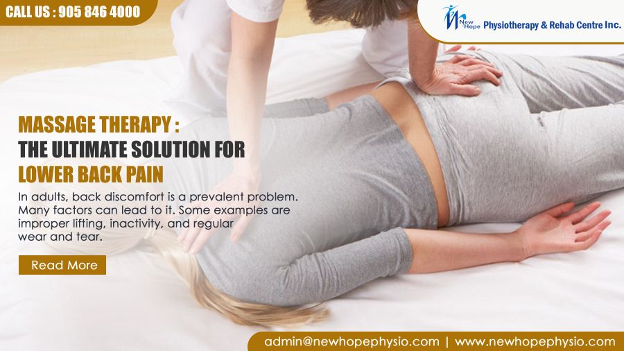 Massage Therapy : The Ultimate Solution for Lower Back Pain