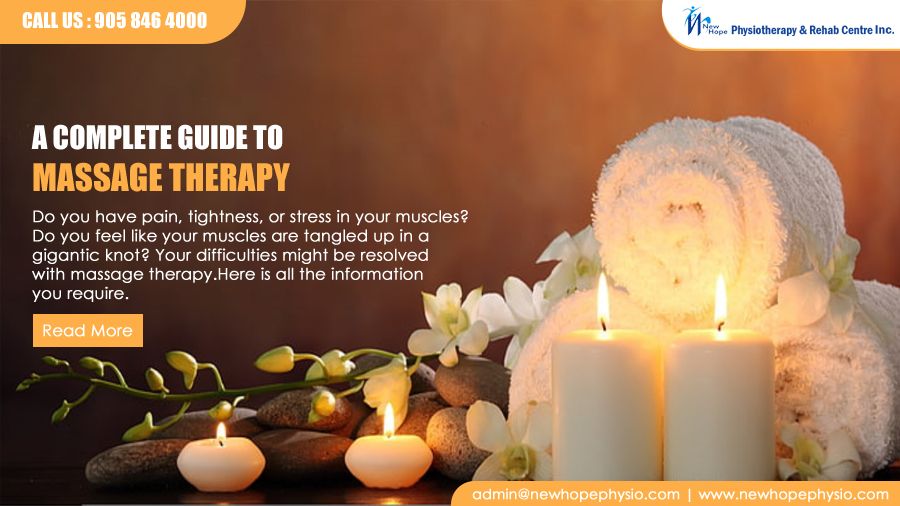 A Complete Guide to Massage Therapy New Hope Physiotherapy
