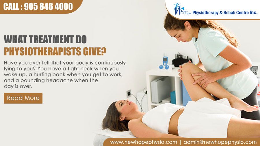 What treatment do physiotherapists give?