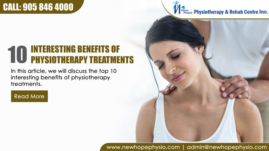 Top 10 Interesting Benefits of Physiotherapy Treatments