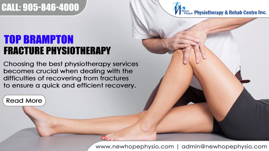 Top Brampton Fracture Physiotherapy