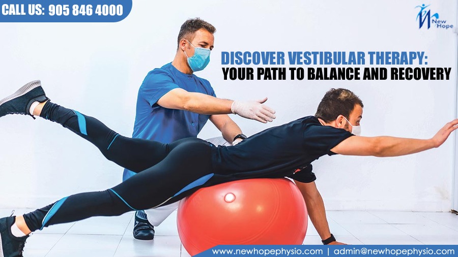 Discover Vestibular Therapy: Your Path to Balance and Recovery 