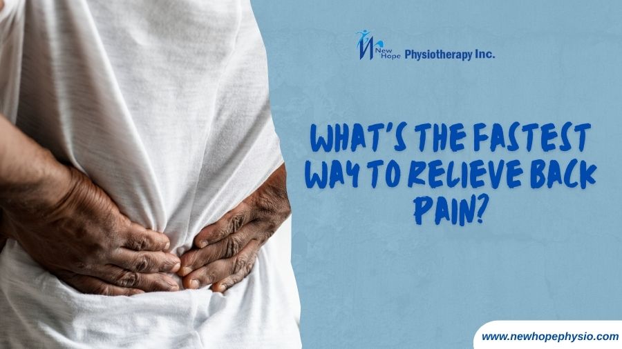 What's the Fastest Way to Relieve Back Pain?