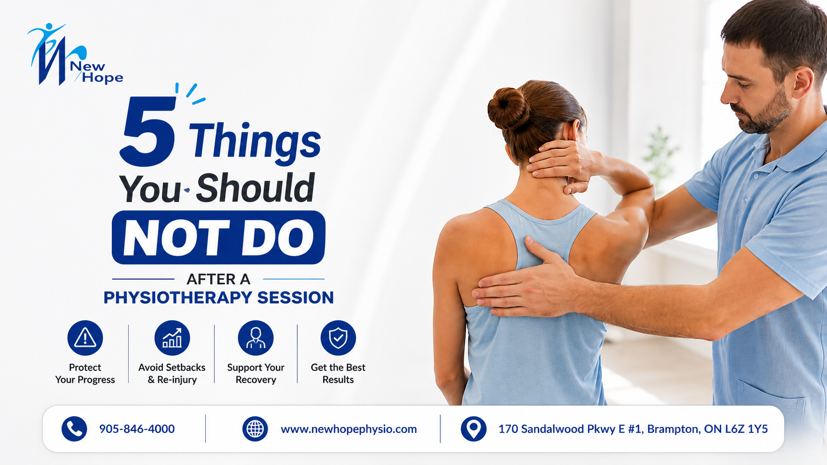 5 Things You Should Not Do After a Physiotherapy Session 